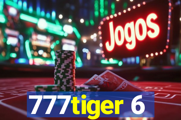 777tiger 6